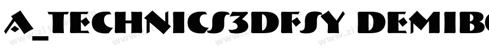 a_Technics3DFsy DemiBold字体转换